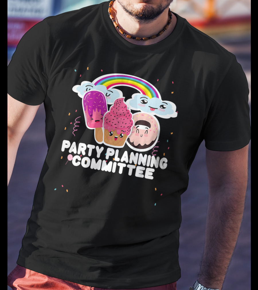 Party Planning Committee Ice Cream Donut Rainbow Clouds Fun T-Shirt