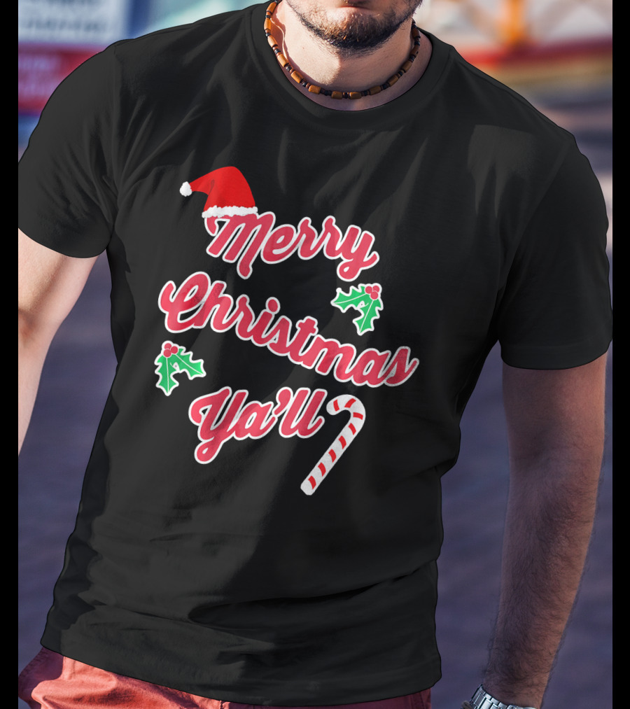 Merry Christmas Y'all Santa Hat Holly Candy Cane T-Shirt