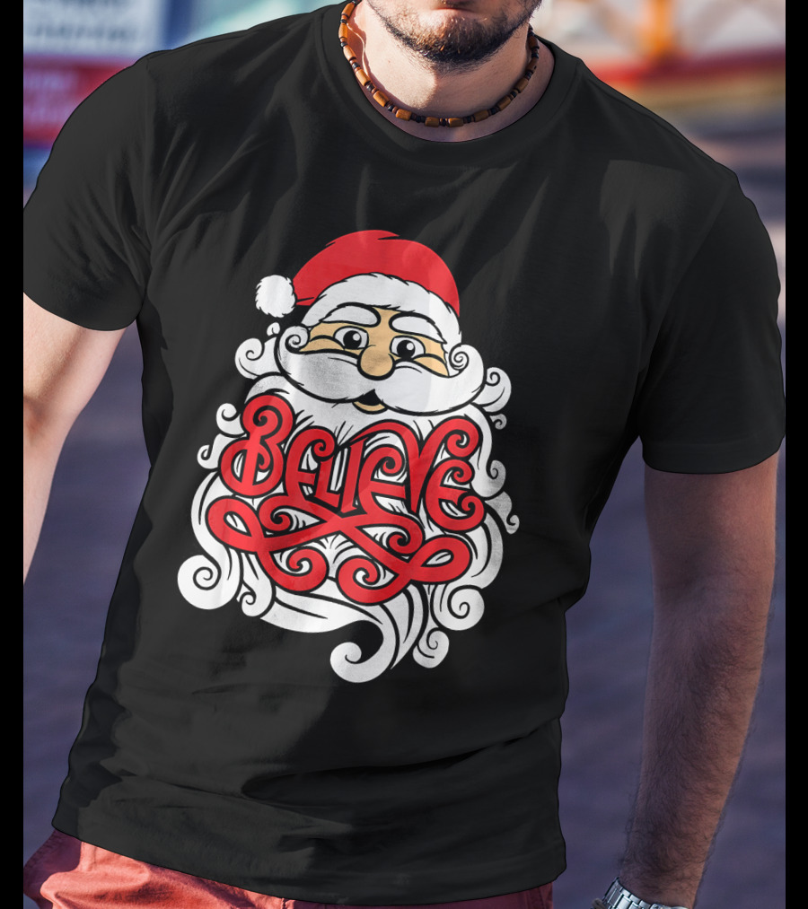 Believe Santa Christmas X Mas T-Shirt