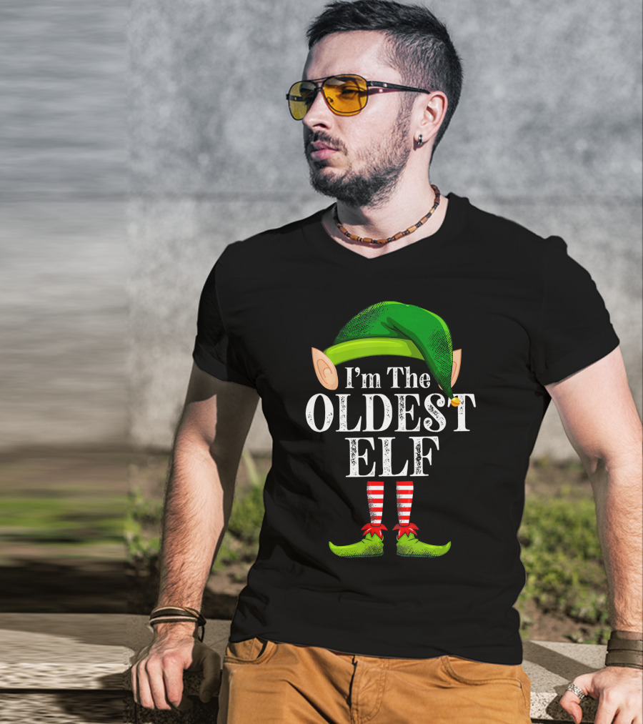 I'm The Oldest Elf In Green Hat And Striped Legs T-Shirt