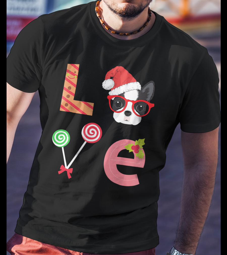 Love Boston Terrier Santa Christmas Dog Sweater Holiday T-Shirt