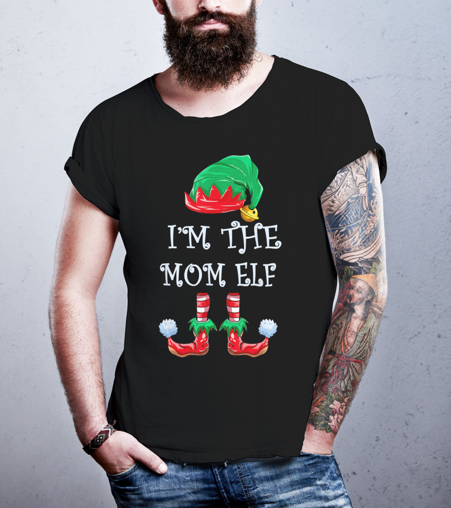 I'm The Mom Elf Christmas Hat And Shoes T-Shirt