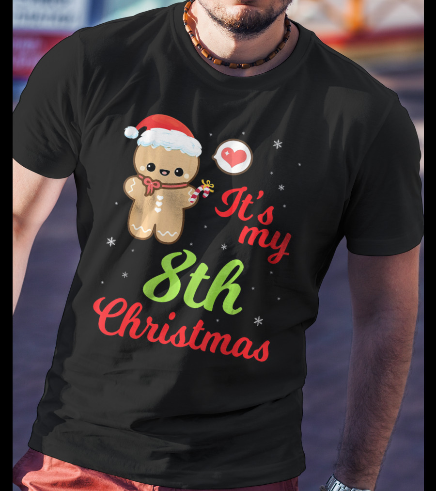 Gingerbread Noel Costume Heart Snow It's My 8th Christmas T-Shirt