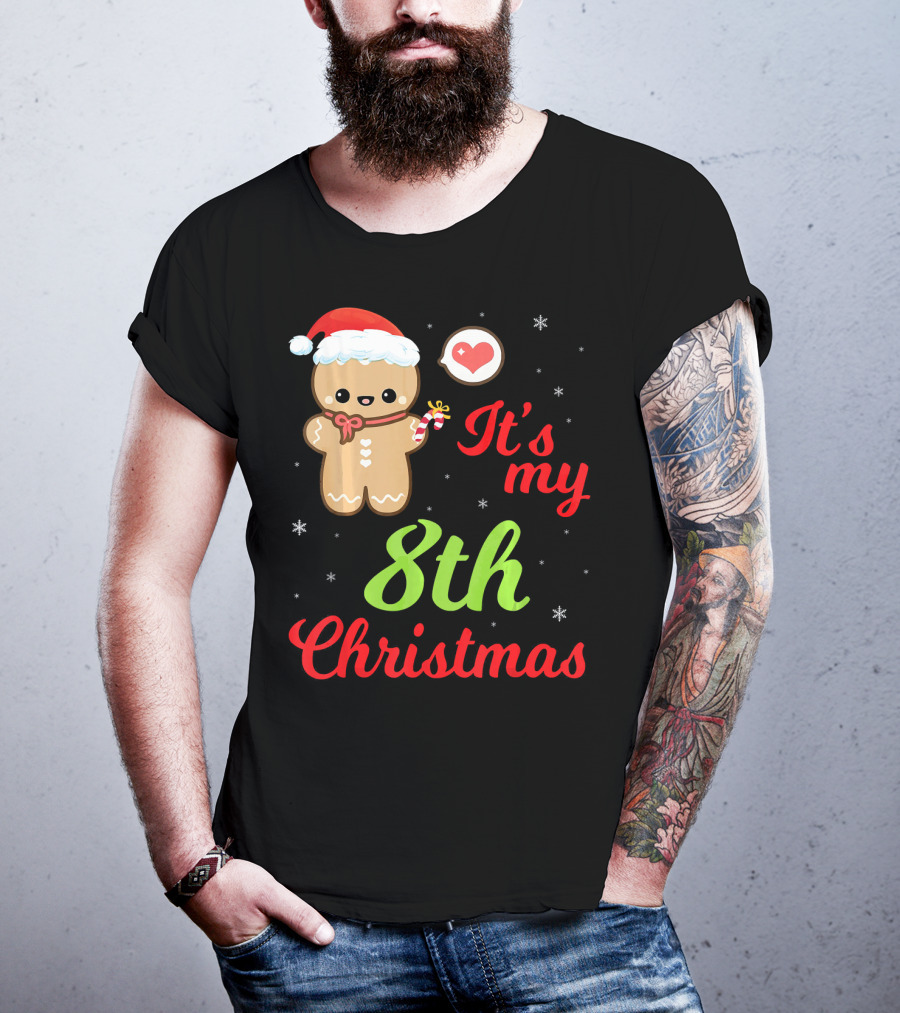 Gingerbread Noel Costume Heart Snow It's My 8th Christmas T-Shirt