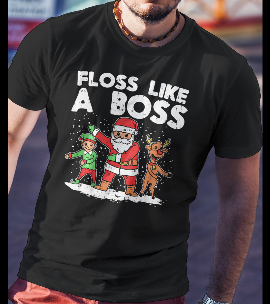 Floss Like A Boss Santa Claus Elf Reindeer Dance T-Shirt