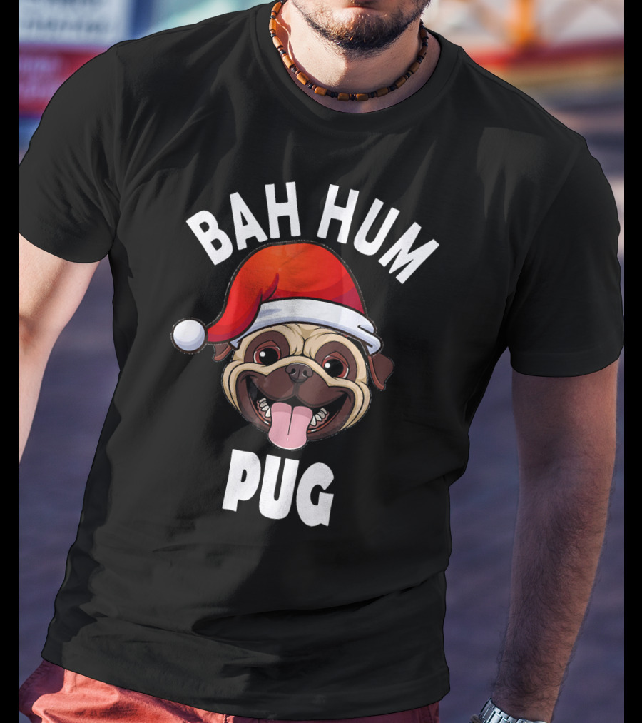 BAH HUM PUG Christmas Pug Lover Santa Hat T-Shirt