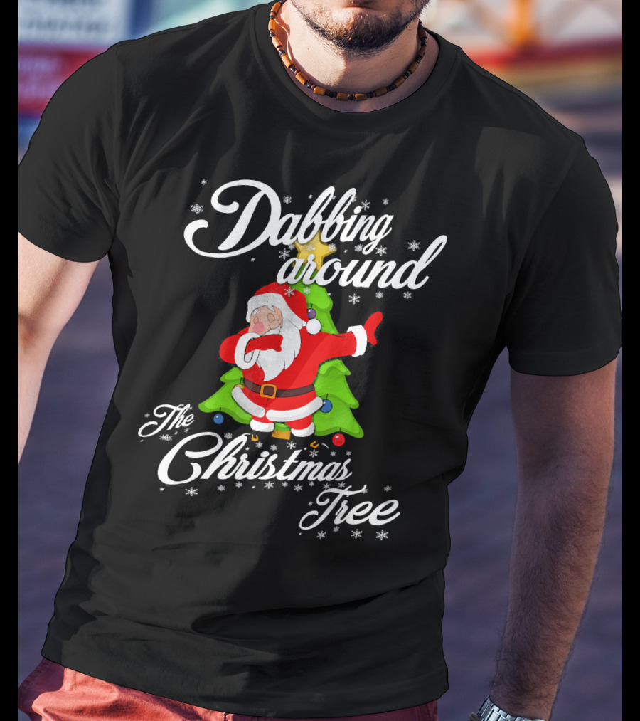 Dabbing Around The Christmas Tree Santa Claus T-Shirt