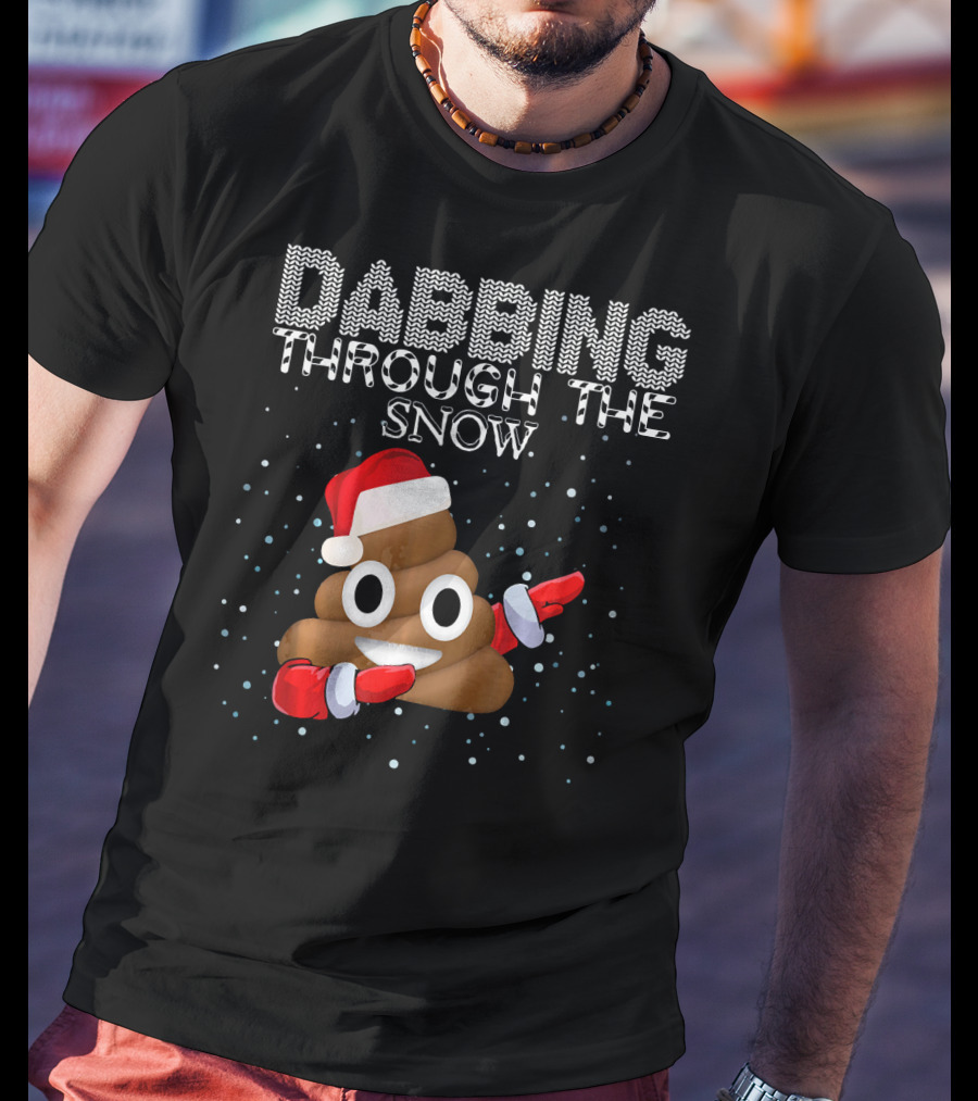 Dabbing Through The Snow Christmas Emoji Poop Santa Hat T-Shirt