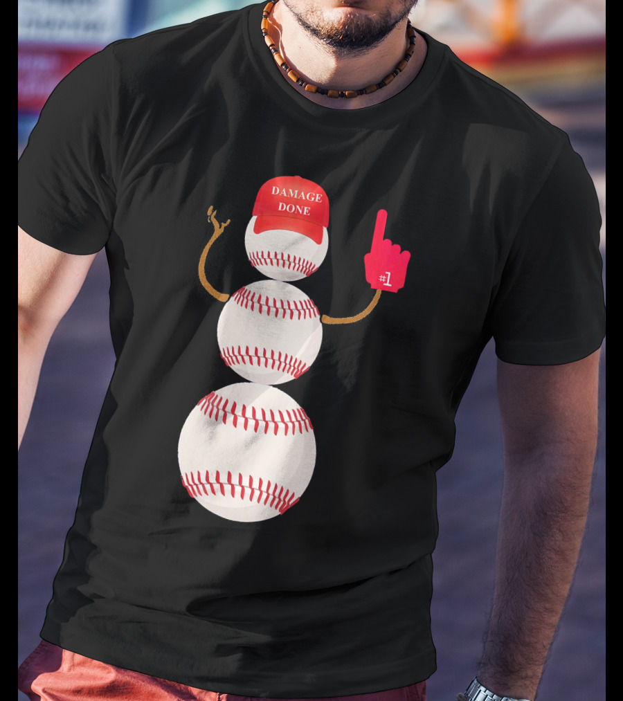 Damage Done Baseball Snowman With Red Cap And Foam Finger T-Shirt