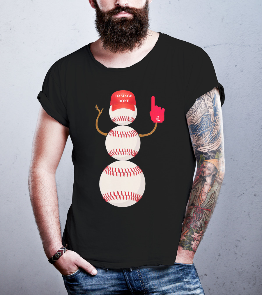 Damage Done Baseball Snowman With Red Cap And Foam Finger T-Shirt