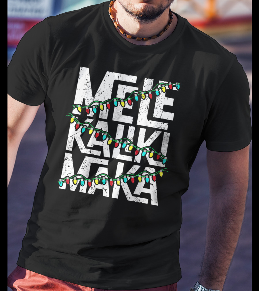 Mele Kalikimaka Hawaiian Christmas Lights Holiday T-Shirt
