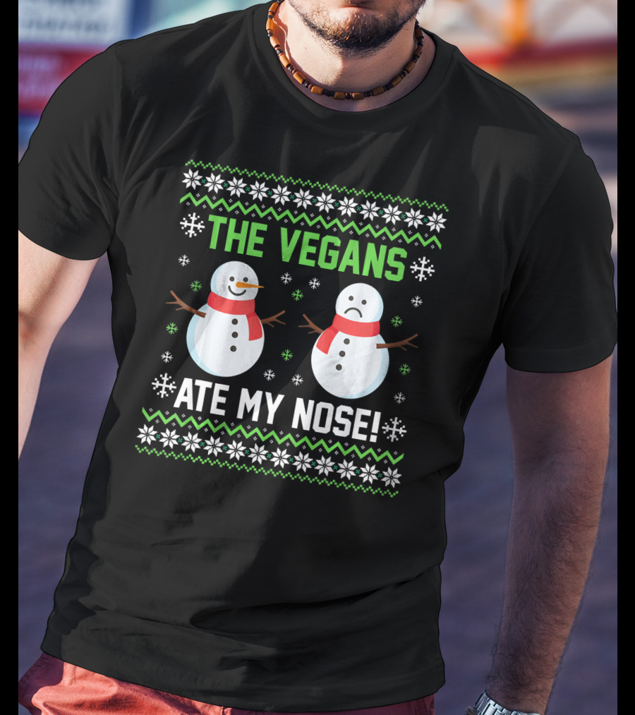 The Vegans Ate My Nose Snowman Funny Holiday T-Shirt
