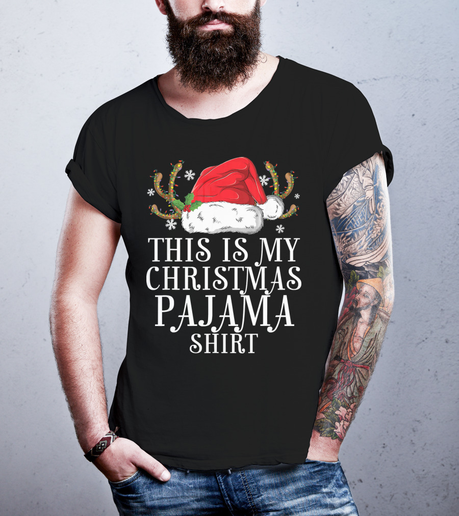 This Is My Christmas Pajama Shirt Santa Hat Holiday T-Shirt
