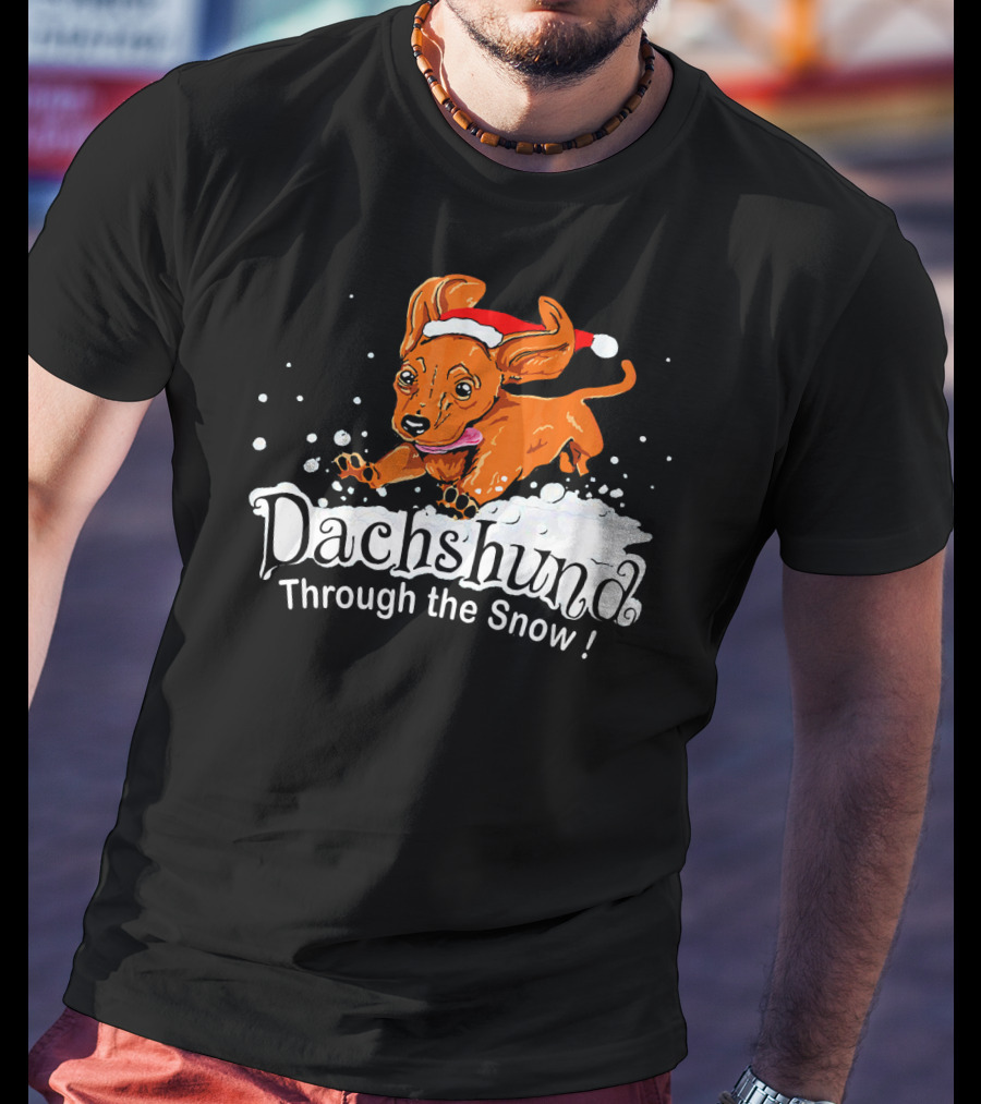 Dachshund Through The Snow T-Shirt