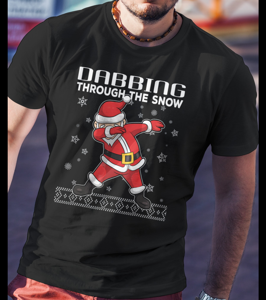 Dabbing Through The Snow Santa Claus Christmas Sweater Snowflakes T-Shirt