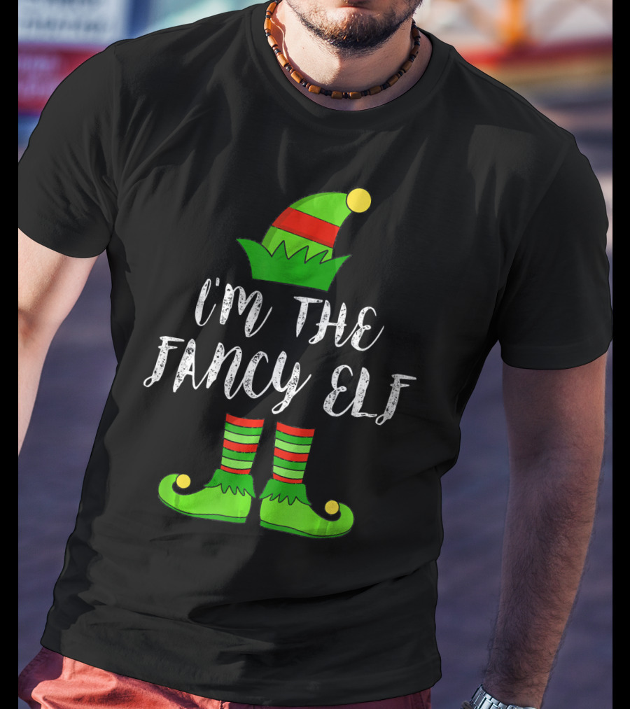 I'm The Fancy Elf Christmas Party Hat And Shoes T-Shirt