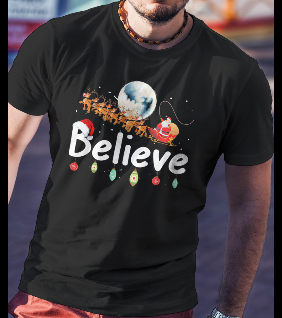 Believe Santa Sleigh Reindeer Moon Christmas Xmas T-Shirt
