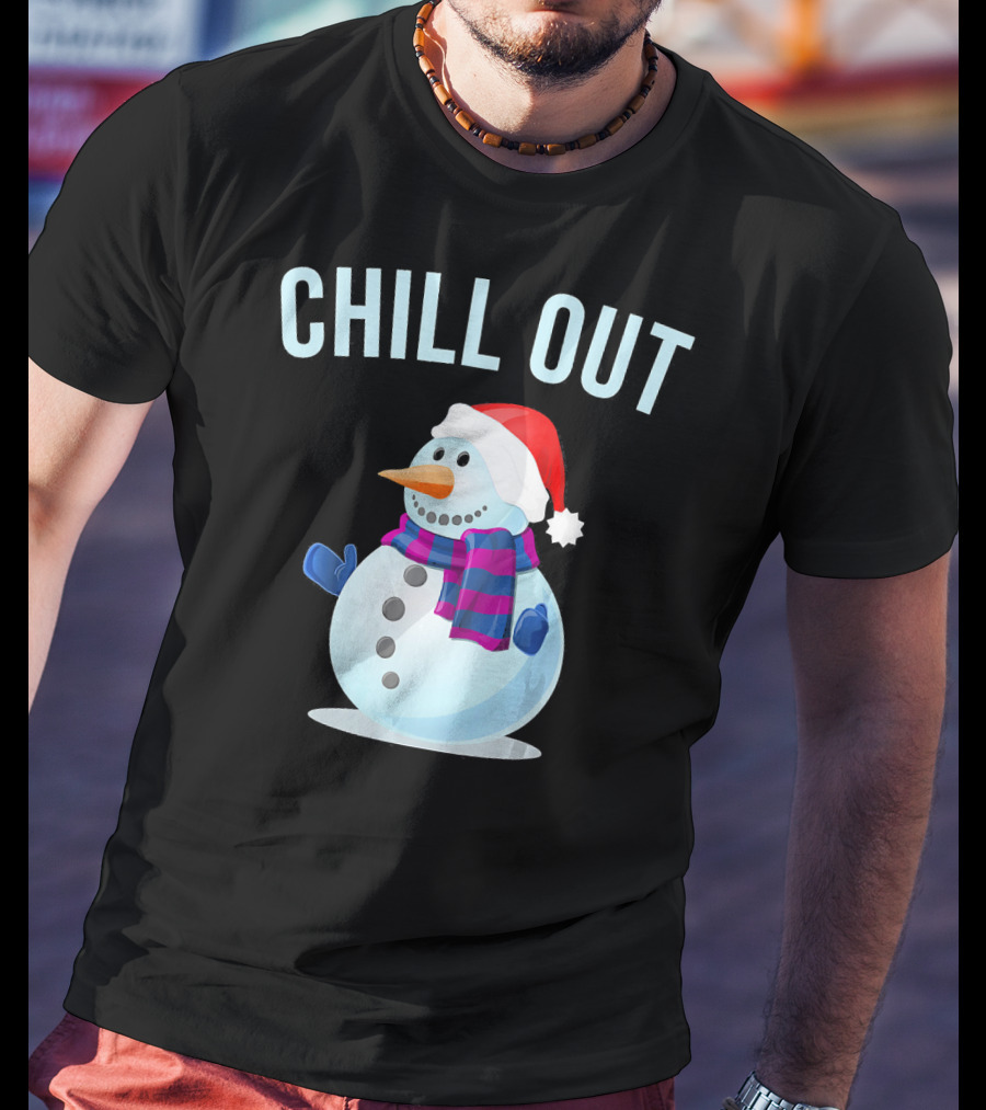 Chill Out Snowman Santa Hat And Scarf Winter Vibes T-Shirt