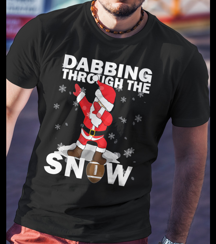 Dabbing Through The Snow Football Santa Dabbing T-Shirt