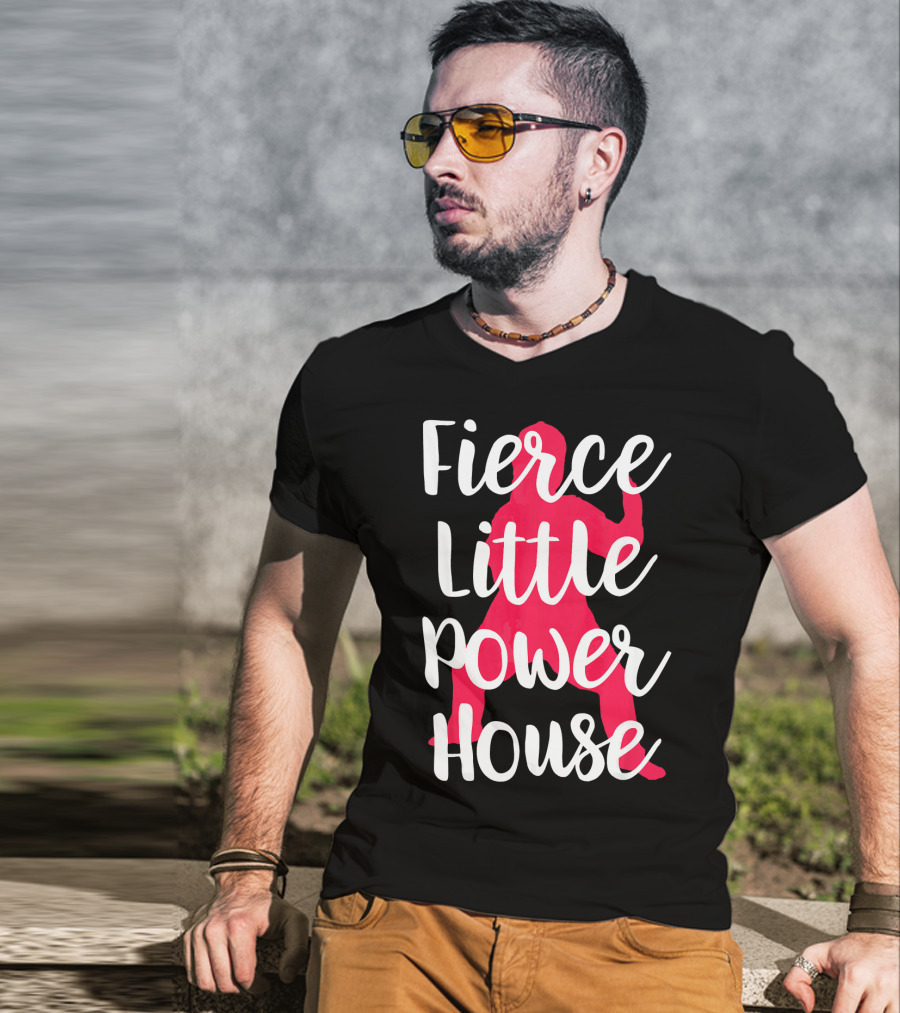 Fierce Little Power House Girl T-Shirt