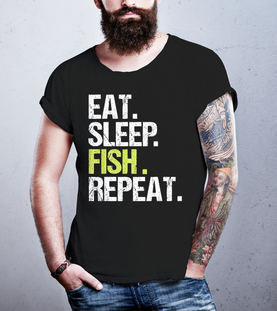 Eat Sleep Fish Repeat Fishing Fish T-Shirt