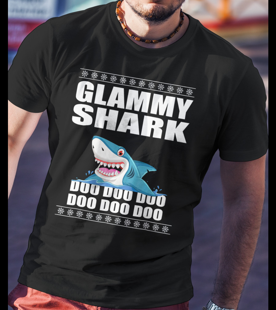 Glammy Shark Doo Doo Doo Doo Doo Doo T-Shirt