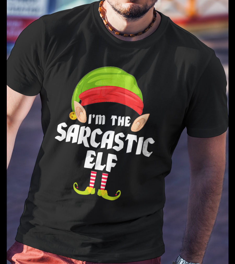 I'm The Sarcastic Elf Funny Matching Family Group T-Shirt