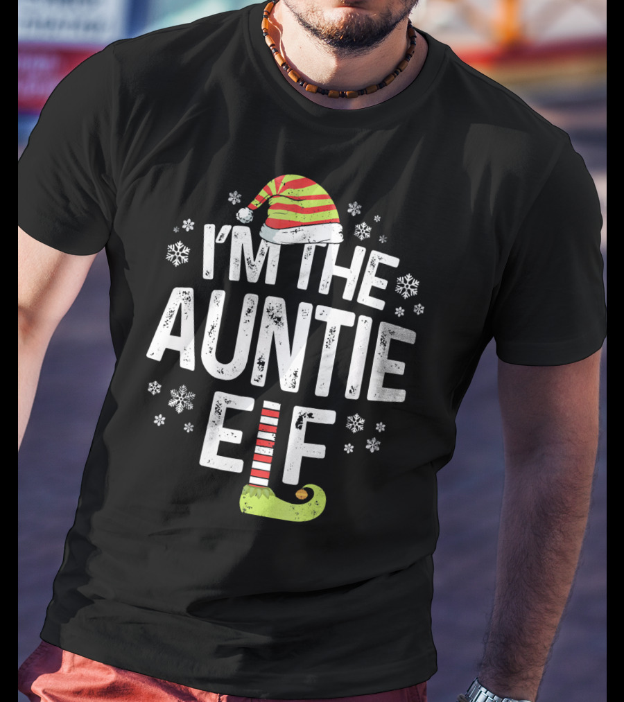 I'm The Auntie Elf Christmas Snowflakes Hat And Green Shoe T-Shirt