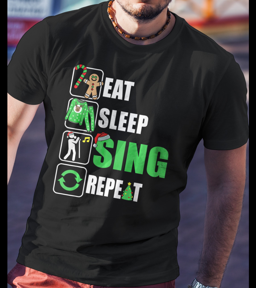 Eat Sleep Sing Repeat Christmas Sweater Singer Candy Cane Gingerbread Music Tree T-Shirt