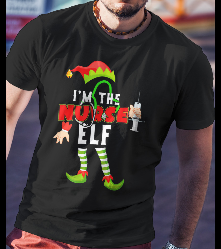 I'm The Nurse Elf RN Syringe Stethoscope Christmas Costume T-Shirt