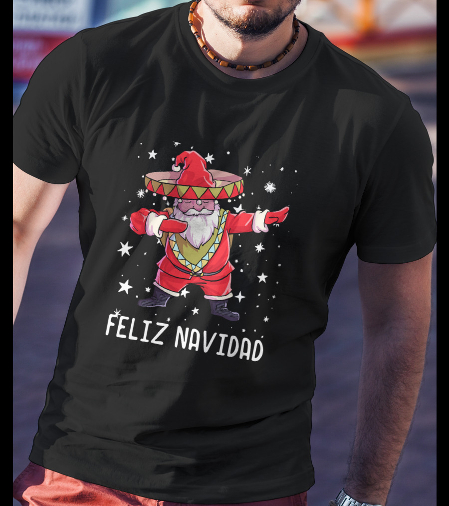 Feliz Navidad Dabbin' Santa In Sombrero Poncho Christmas T-Shirt