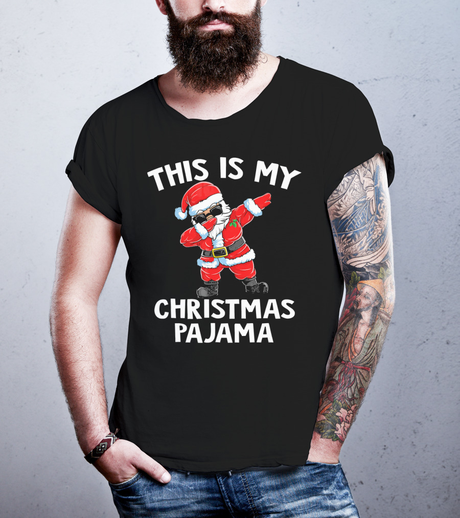 This Is My Christmas Pajama Dabbing Santa T-Shirt