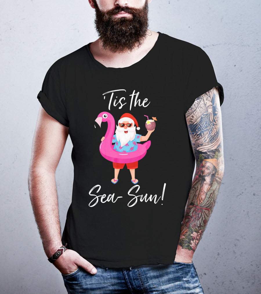 Tis The Sea-Sun Santa Claus Flamingo Float T-Shirt