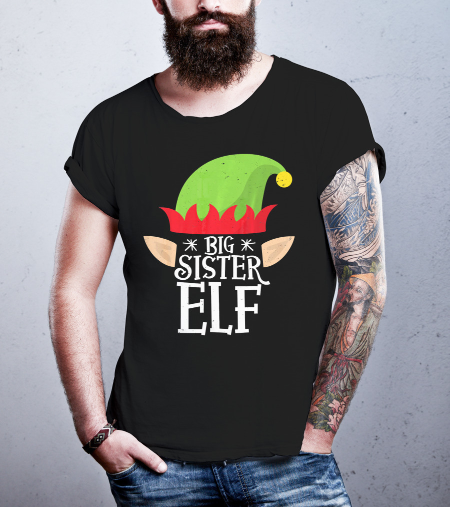Big Sister Elf Green Hat And Red Trim With Ears T-Shirt