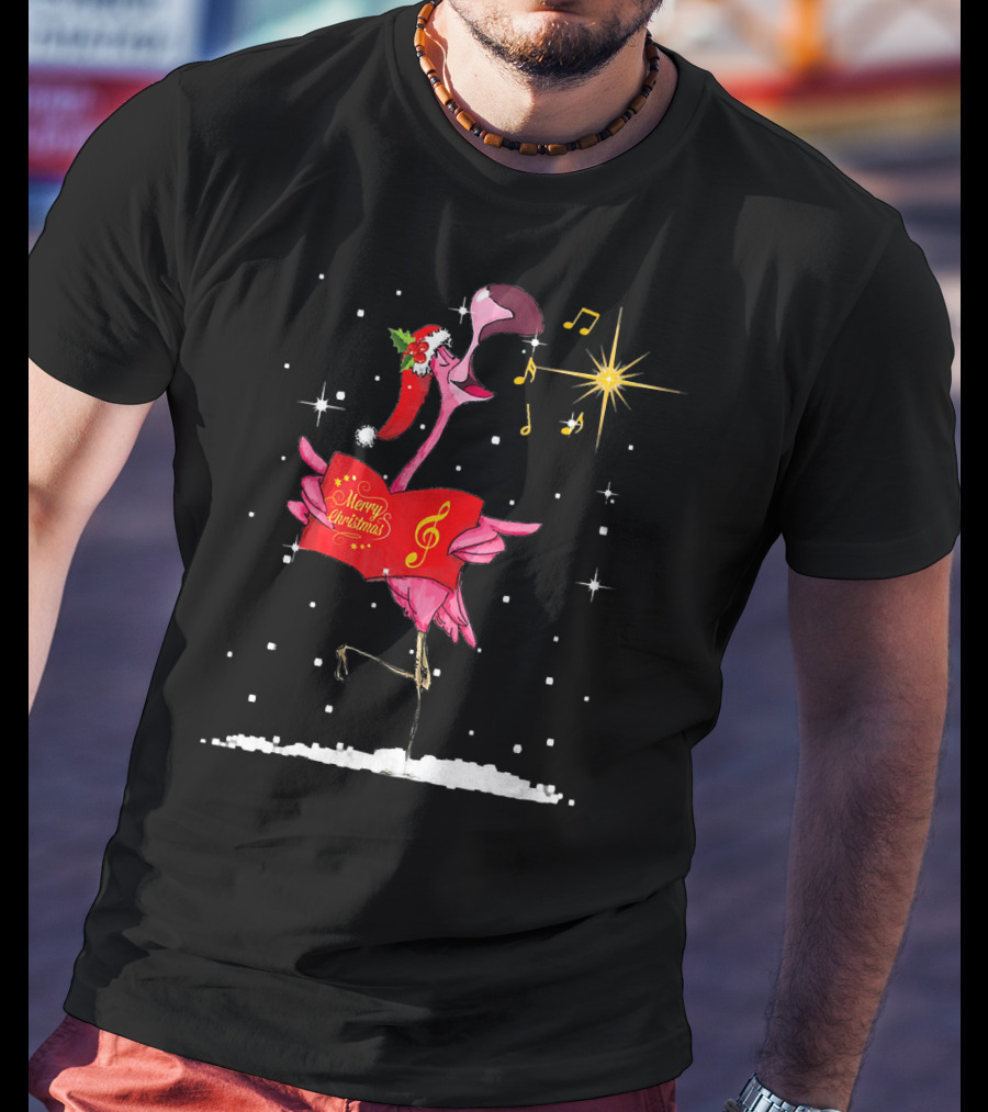 Funny Flamingo Sings Merry Christmas Song With Musical Notes And Santa Hat T-Shirt