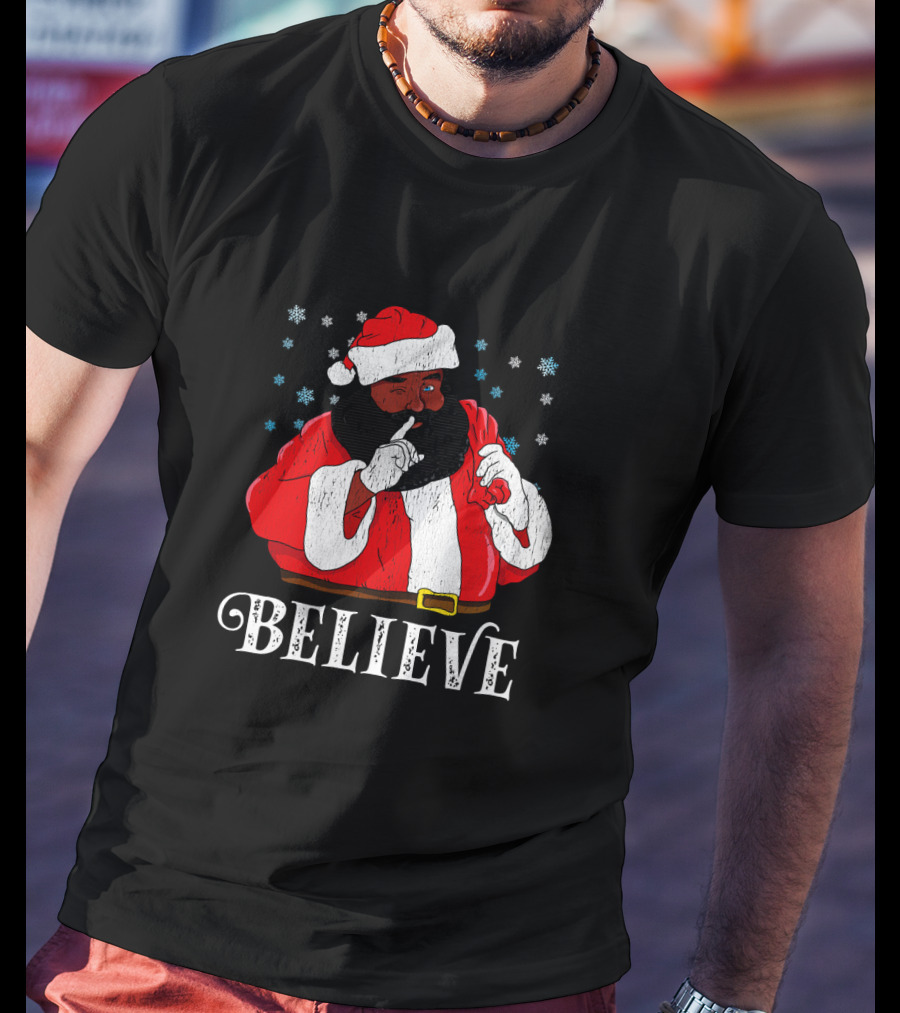 Believe Santa African Christmas Snowflakes T-Shirt