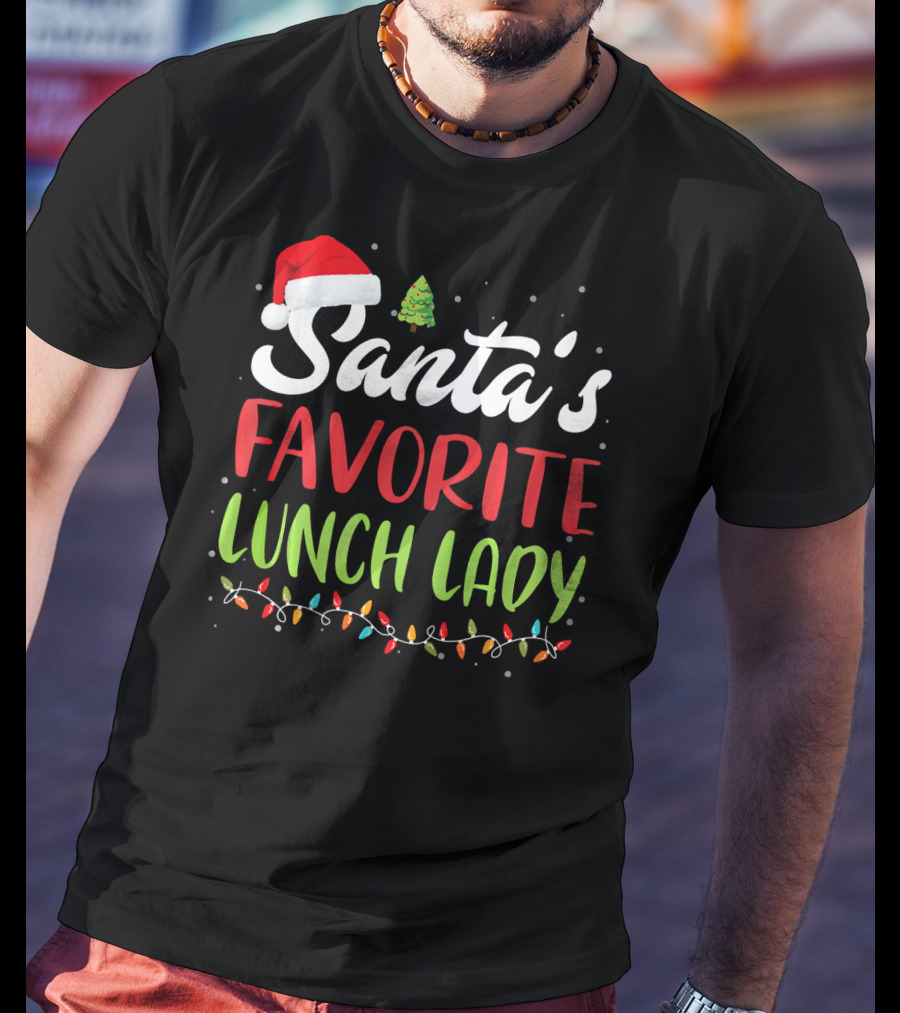 Santa's Favorite Lunch Lady Christmas Lights Santa Hat Tree T-Shirt