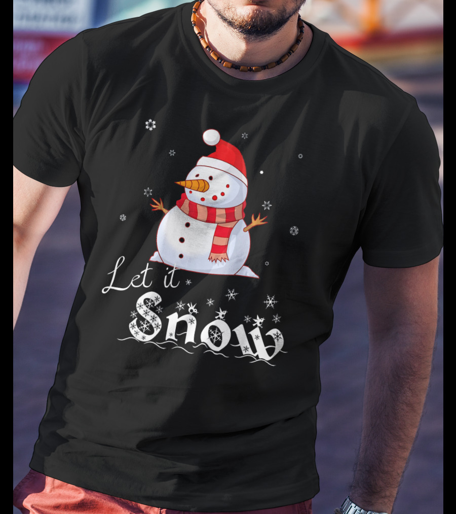 Let It Snow Cute Snowman In Santa Hat And Scarf With Snowflakes T-Shirt