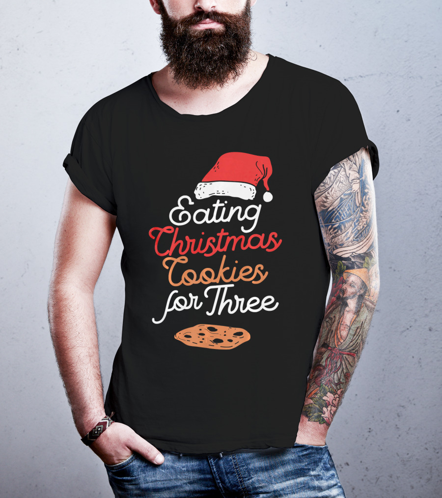 Eating Christmas Cookies For Three With Santa Hat And Cookie T-Shirt