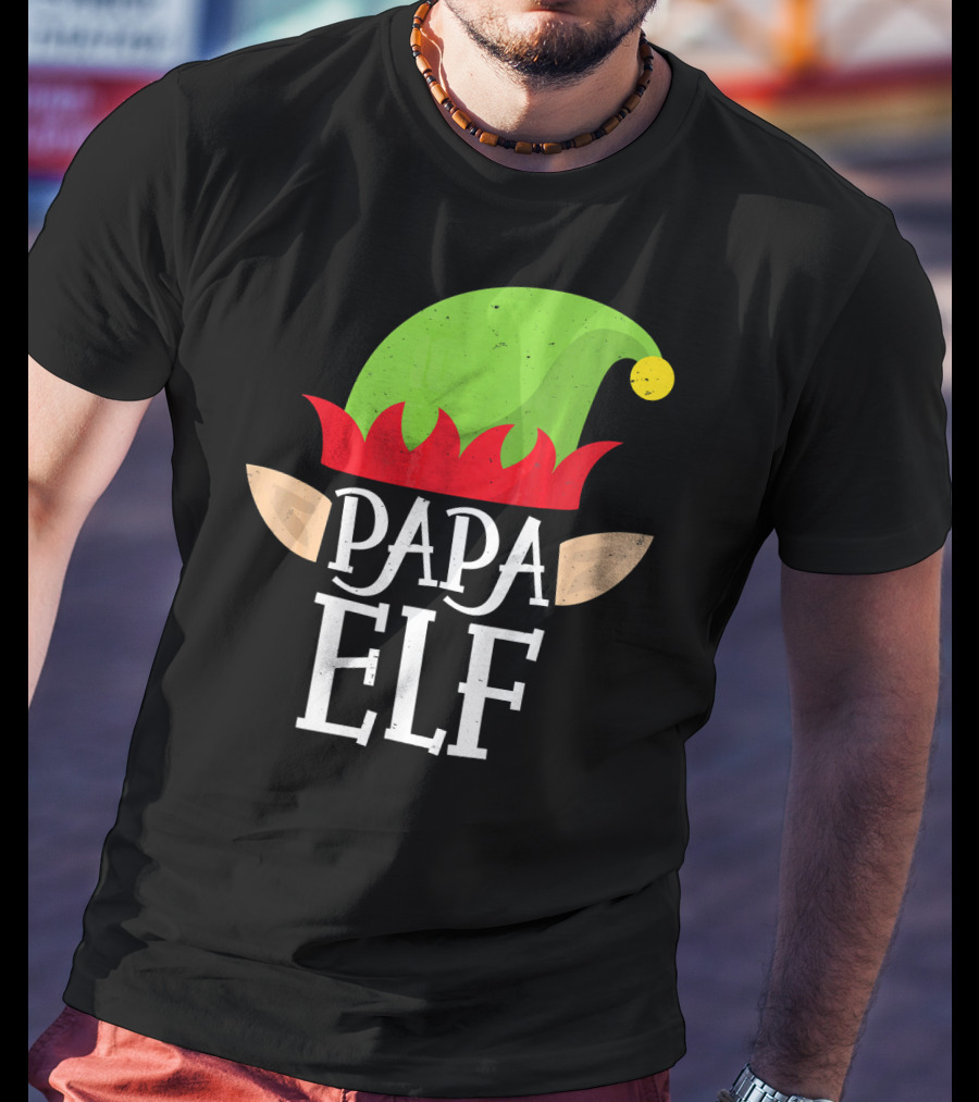Papa Elf Hat With Ears Christmas T-Shirt