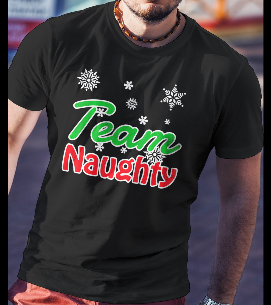 Team Naughty Santa Family Snowflakes T-Shirt