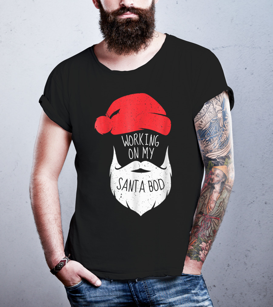 Mens Working On My Santa Bod Beard Santa Hat T-Shirt