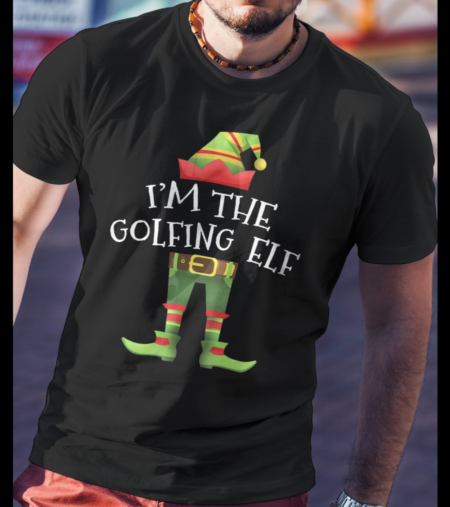 I’m The Golfing Elf T-Shirt