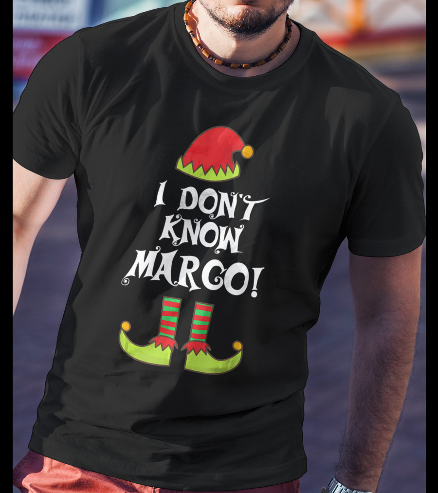I Don't Know Margo Elf Hat And Shoes Holiday Humor T-Shirt