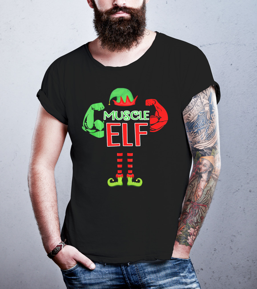 Muscle Elf Funny For Who Love Muscle T-Shirt