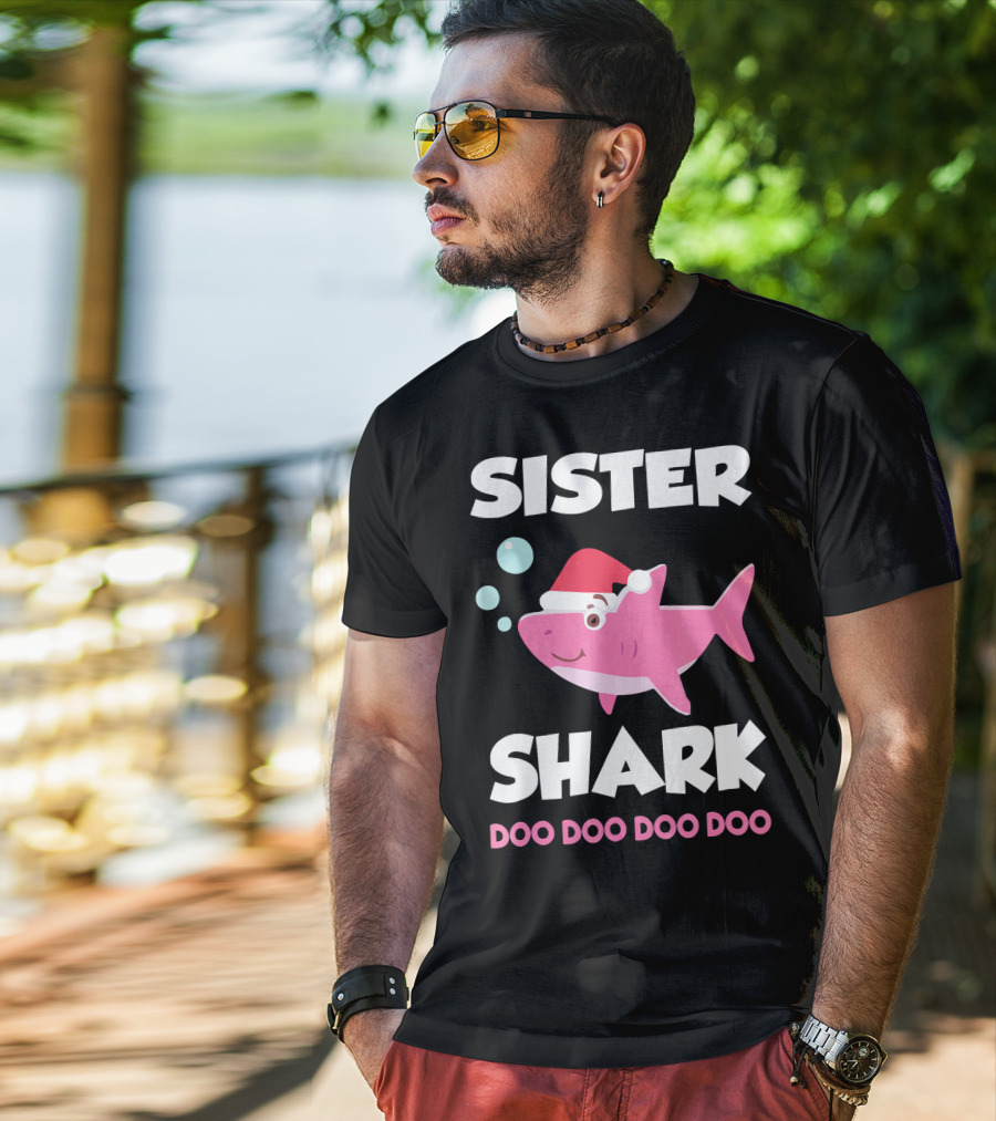 Sister Shark Doo Doo Doo Doo Christmas Hat Bubbles T-Shirt