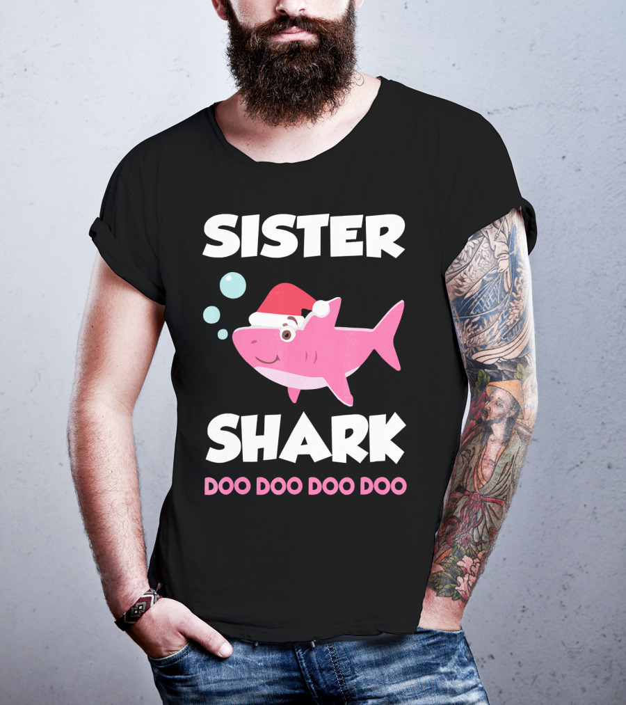 Sister Shark Doo Doo Doo Doo Christmas Hat Bubbles T-Shirt