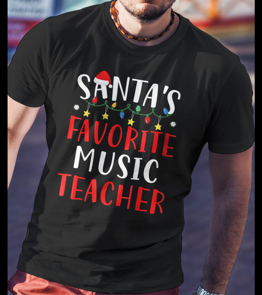 Santa's Favorite Music Teacher Holiday Lights And Stars T-Shirt