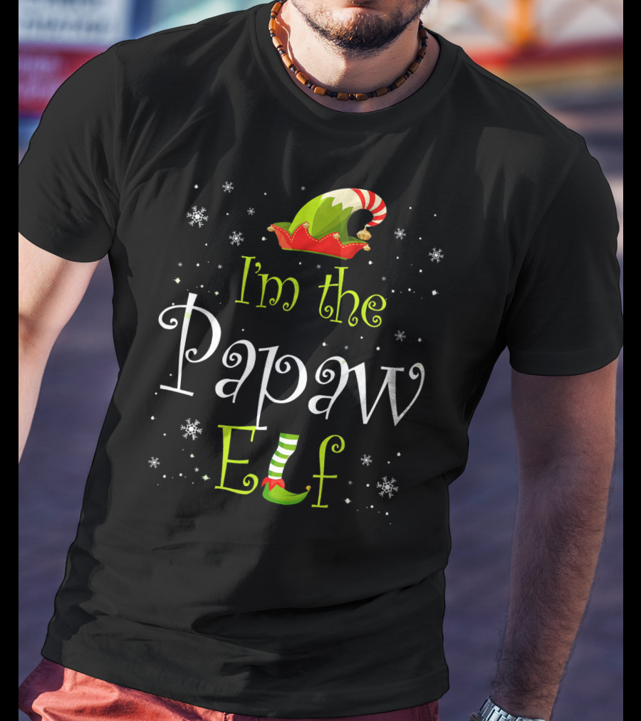 I'm The Papaw Elf Matching Family Group Christmas Snowflakes Hat And Shoe T-Shirt