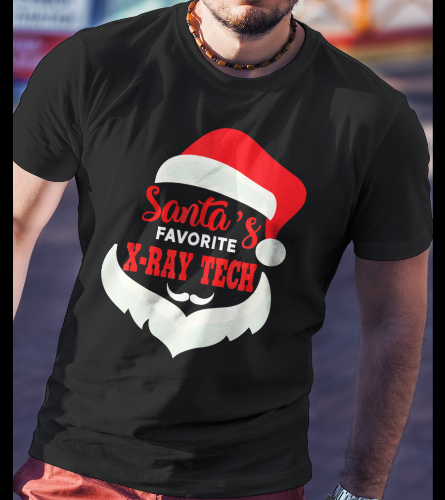 Santa's Favorite X-Ray Tech Christmas Santa Hat And Beard T-Shirt